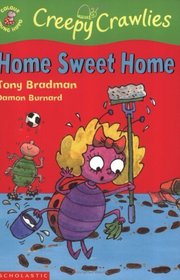 Home Sweet Home (Colour Young Hippo: Creepy Crawlies)
