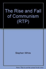 The Rise and Fall of Communism (RTP)