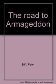The road to Armageddon