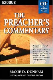 The Preacher's Commentary Vol. 2- Exodus