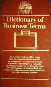Dictionary of business terms (Barron's business guides)