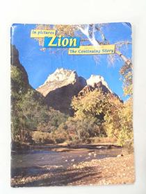 in pictures Zion: The Continuing Story