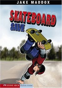 Skateboard Save (Impact Books)