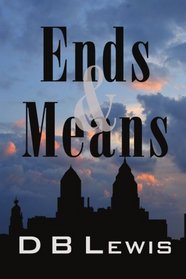 Ends & Means