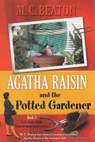 AGATHA RAISIN AND THE POTTED GARDENER