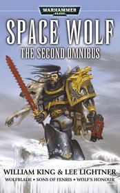 Space Wolf: The Second Omnibus (Space Wolves)