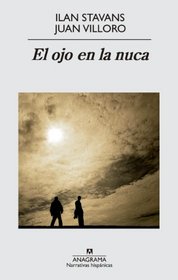 El ojo en la nuca (Spanish Edition)