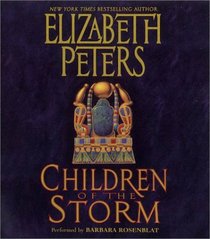 Children of the Storm (Amelia Peabody, Bk 15) (Auidio CD) (Abridged)