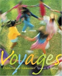 Voyages : Childhood and Adolescence (with InfoTrac)