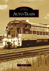 Auto-Train (Images of Rail)