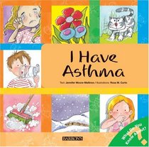I Have Asthma (Let's Talk About It Books)