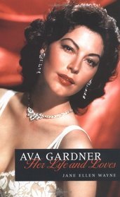 Ava's Men : The Private Life of Ava Gardner