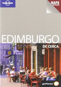 Edimburgo De Cerca 1 Spanish (Lonely Planet Encounter Guides) (Spanish Edition)