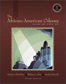 The African-American Odyssey, Volume II: Since 1863 (2nd Edition)