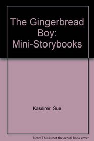 THE GINGERBREAD BOY (Mini-Storybooks)