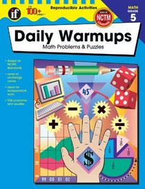 The 100+ Series Daily Warmups, Grade 5: Math Problems & Puzzles