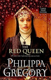 The Red Queen (Gregory, Philippa (Large Print))