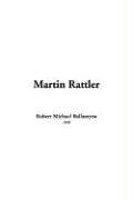 Martin Rattler