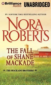 The Fall of Shane MacKade (The MacKade Brothers)