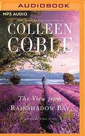 The View from Rainshadow Bay (A Lavender Tides Novel)