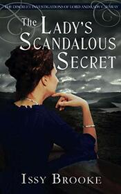 The Lady's Scandalous Secret (The Discreet Investigations of Lord and Lady Calaway)