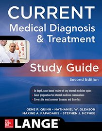 CURRENT Medical Diagnosis and Treatment Study Guide, 2E (Lange Current)