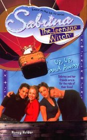 Up, Up, and Away (Sabrina the Teenage Witch)