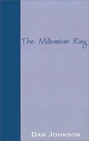 The Millennium Ring