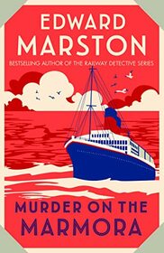 Murder on the Marmora (Ocean Liner, Bk 5)