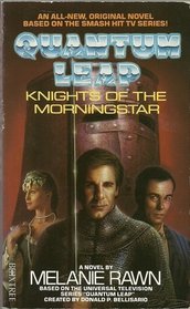 Quantum Leap: Knights of the Morning Star