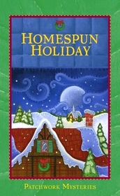 Homespun Holiday (Patchwork, Bk 5)