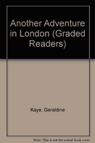 Another Adventure in London (Graded Readers)