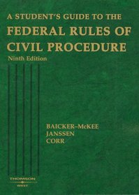 Student's Guide to the Federal Rules of Civil Procedure