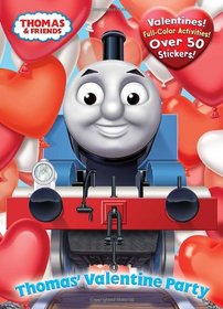 Thomas' Valentine Party (Thomas & Friends) (Full-Color Activity Book with Stickers)