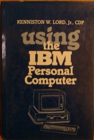 Using the I. B. M. Personal Computer