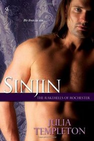 Sinjin (Rakehells of Rochester, Bk 1)