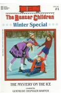 The Mystery on the Ice (Boxcar Children Special, Bk 1)