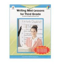 Writing Mini-Lessons for Third Grade: The Four-Blocks Model