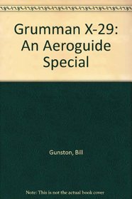 Grumman X-29 (Aeroguide Specials)