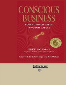 Conscious Business (EasyRead Large Bold Edition)