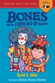 Bones and the Clown Mix-Up Mystery #8