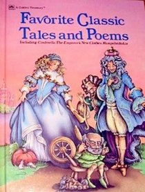 Favorite Classic Tales and Poems (Golden Treasury)