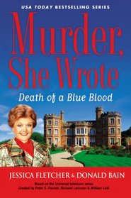Death of a Blue Blood (Murder She Wrote, Bk 42)