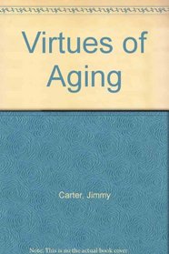 Virtues of Aging