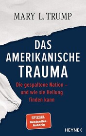 Das Amerikanische Trauma (The Reckoning: America's Trauma and Finding a Way to Heal) (German Edition)