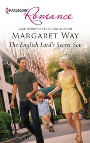 The English Lord's Secret Son (Harlequin Romance, No 4339)