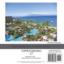 Maui Calendar 2017: 16 Month Calendar