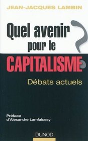 Quel avenir pour le capitalisme ? (French Edition)