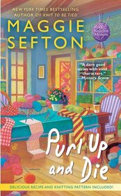 Purl Up and Die (Knitting Mystery, Bk 13)
