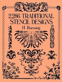 2,286 Traditional Stencil Designs (Dover Pictorial Archive Series)
